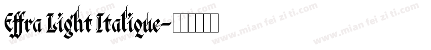 Effra Light Italique字体转换